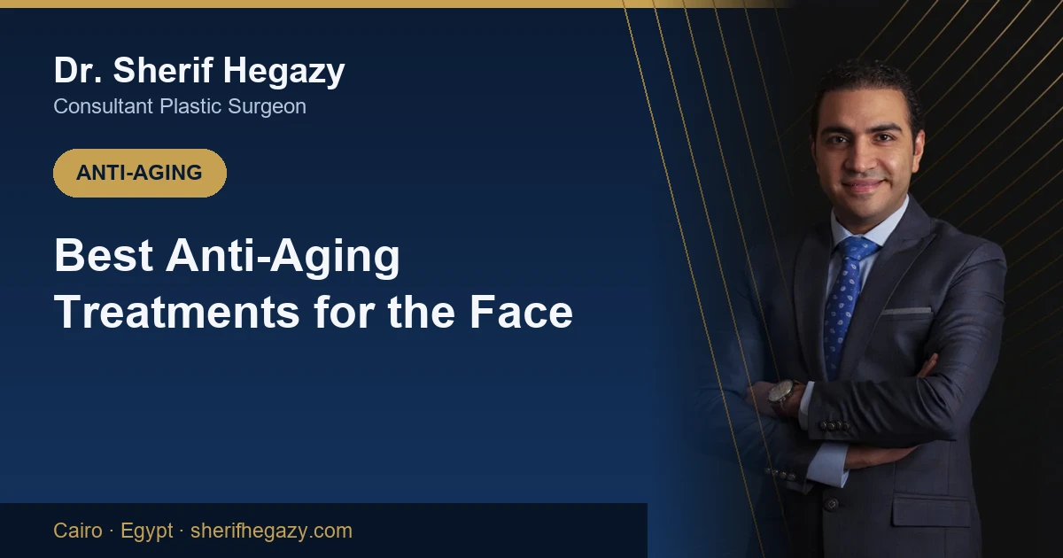 The Best Anti-Aging Treatments for the Face